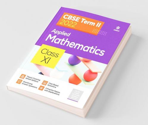 Arihant CBSE Applied Mathematics Term 2 Class 11 for 2022 Exam (Cover Theory and MCQs)