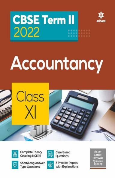 Arihant CBSE Accountancy Term 2 Class 11 for 2022 Exam (Cover Theory and MCQs)