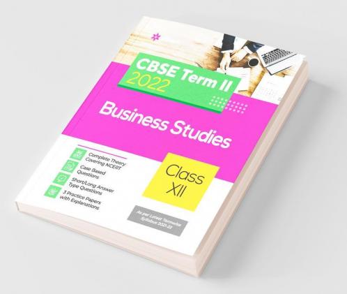Arihant CBSE Business Studies Term 2 Class 12 for 2022 Exam (Cover Theory and MCQs)