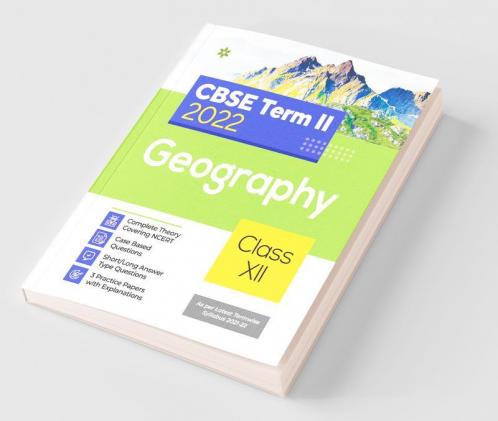 Arihant CBSE Geography Term 2 Class 12 for 2022 Exam (Cover Theory and MCQs)