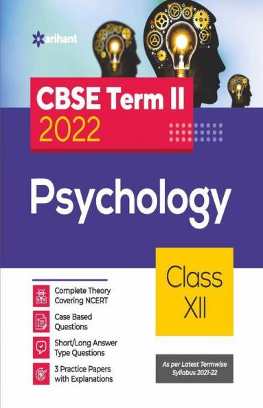 Arihant CBSE Psychology Term 2 Class 12 for 2022 Exam (Cover Theory and MCQs)