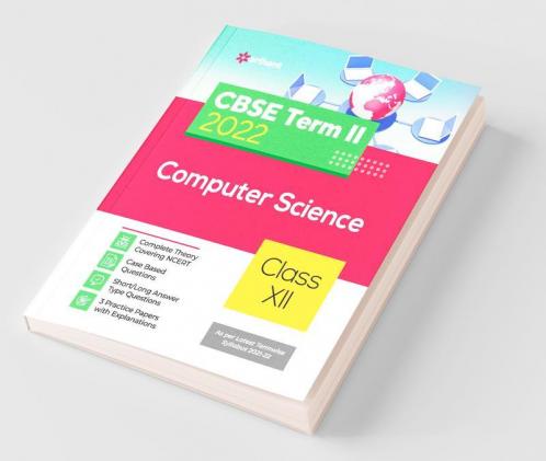 Arihant CBSE Computer Science Term 2 Class 12 for 2022 Exam (Cover Theory and MCQs)
