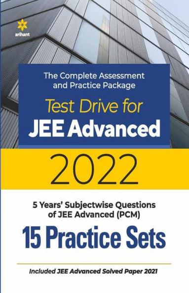 Test Drive For JEE Advanced 2022 - 15 Practice Sets
