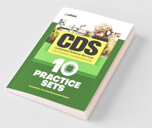10 Practice Sets CDS Combined Defence Services Entrance Examination