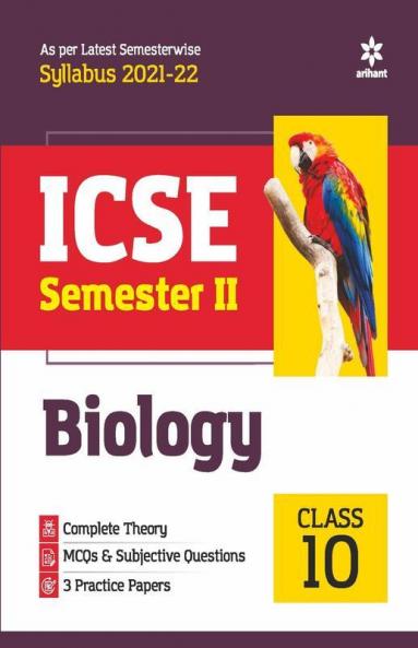 Arihant ICSE Biology Semester 2 Class 10 for 2022 Exam