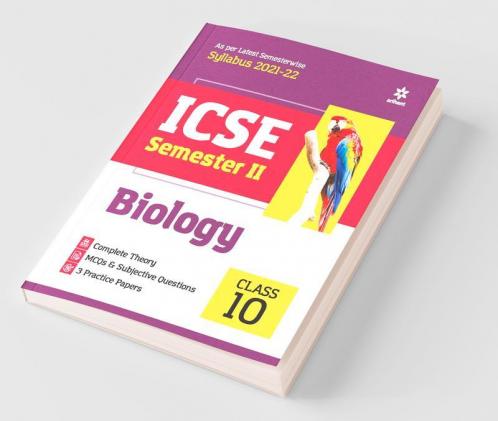 Arihant ICSE Biology Semester 2 Class 10 for 2022 Exam