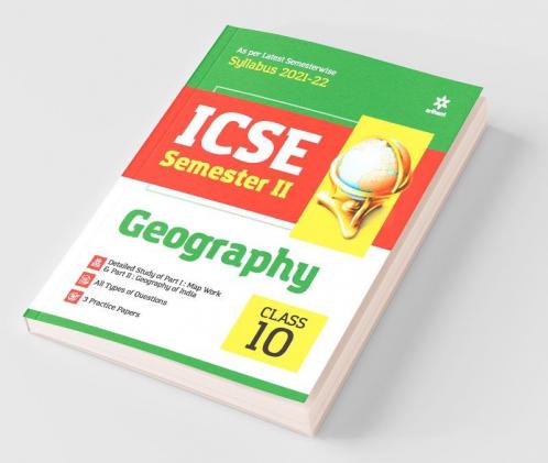 Arihant ICSE Geography Semester 2 Class 10 for 2022 Exam