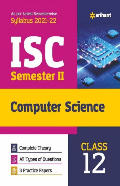 Arihant ISC Computer Science Semester 2 Class 12 for 2022 Exam