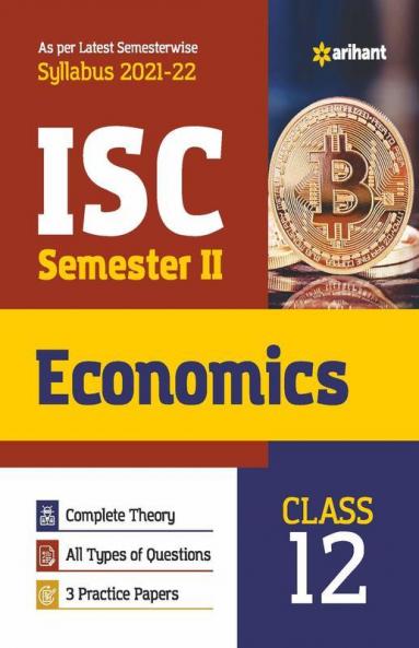 Arihant ISC Economics Semester 2 Class 12 for 2022 Exam