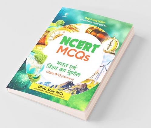 NCERT MCQs Bharat Evam Vishva Ka Bhugol Class 6-12 (Old+New) for UPSC  State PSC and Other Competitive Exams