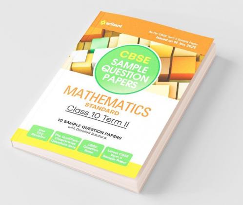 Arihant CBSE Term 2 Mathematics Standard Class 10 Sample Question Papers (As per CBSE Term 2 Sample Paper Issued on 14 Jan 2022)