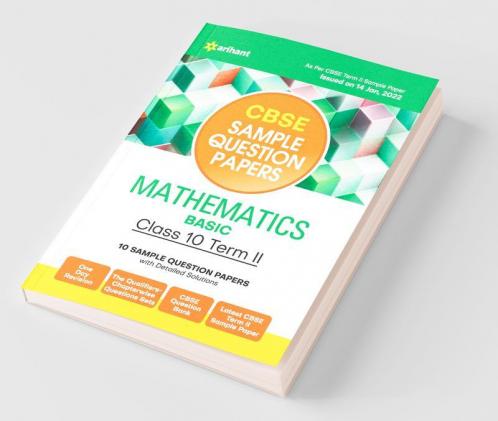Arihant CBSE Term 2 Mathematics Basic Class 10 Sample Question Papers (As per CBSE Term 2 Sample Paper Issued on 14 Jan 2022)