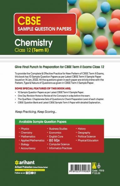 Arihant CBSE Term 2 Chemistry Class 12 Sample Question Papers (As per CBSE Term 2 Sample Paper Issued on 14 Jan 2022)