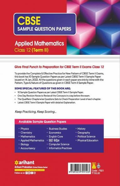 Arihant CBSE Term 2 Applied Mathematics Class 12 Sample Question Papers (As per CBSE Term 2 Sample Paper Issued on 14 Jan 2022)