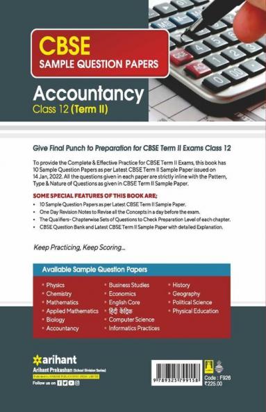 Arihant CBSE Term 2 Accountancy Class 12 Sample Question Papers (As per CBSE Term 2 Sample Paper Issued on 14 Jan 2022)