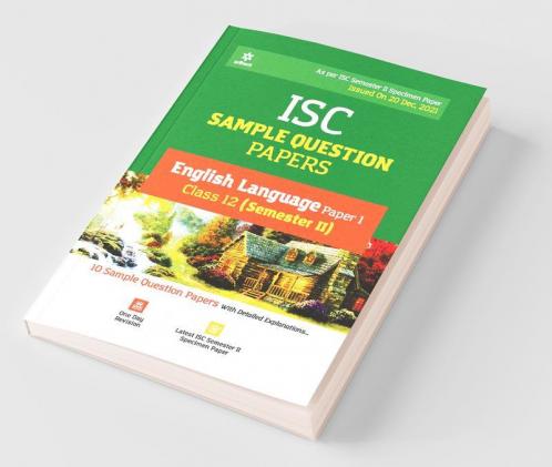 Arihant ISC Semester 2 English Language (Paper 1) Class 12 Sample Question Papers (As per ISC Semester 2 Specimen Paper Issued on 20 Dec 2021)