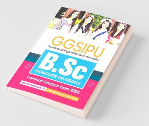 GGSIPU B.Sc Hons Nursing Guide 2022