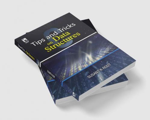 TIPS AND TRICKS ON DATA STRUCTURES