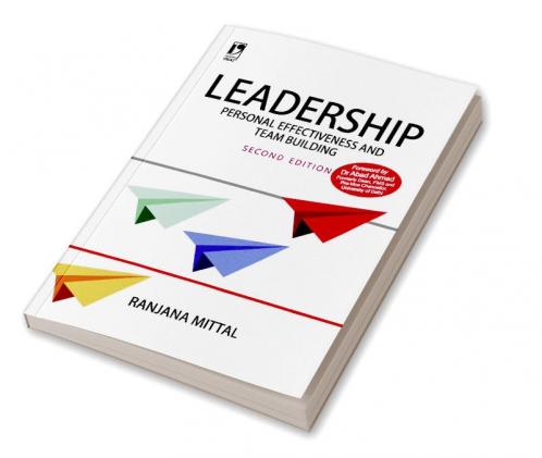 Leadership_Personal Effectiveness and Team Building