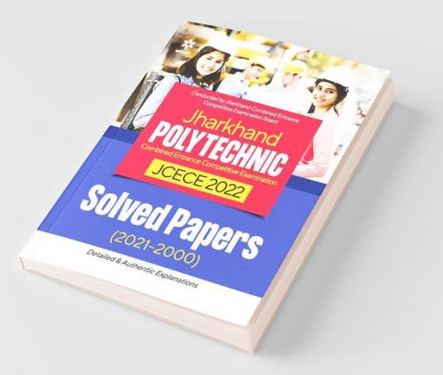 JCECE Jharkhand Polytechnic Exam Solved Paper (2021-2000) for 2022 Exam