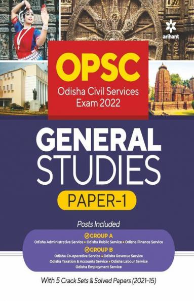 OPSC Odisha Civil Service General Studies Paper 1 Exam 2022