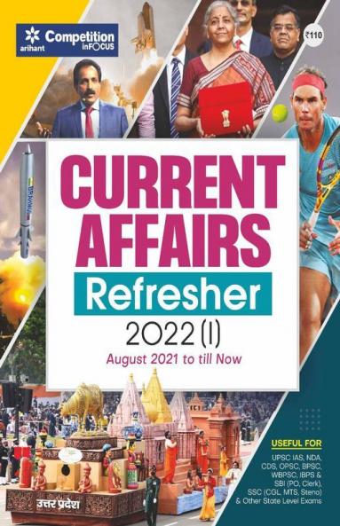 Current Affairs Refresher 2022
