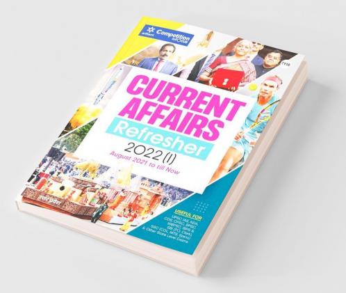 Current Affairs Refresher 2022