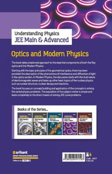 Understanding Physics JEE Main and Advanced Optics and Modern Physics