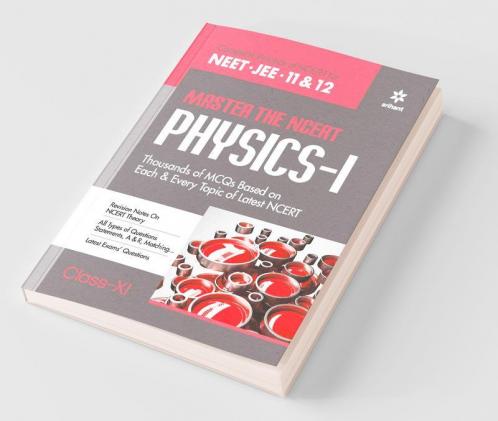 Master The NCERT for NEET Physics - Vol.1