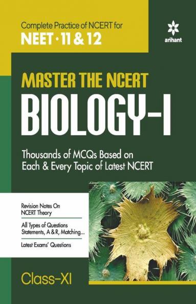 Master The NCERT for NEET Biology - Vol.1