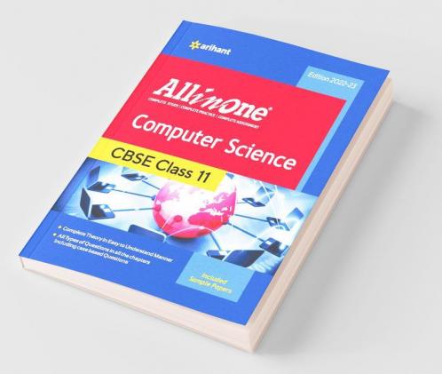 CBSE All In One Computer Science Class 11 2022-23 Edition