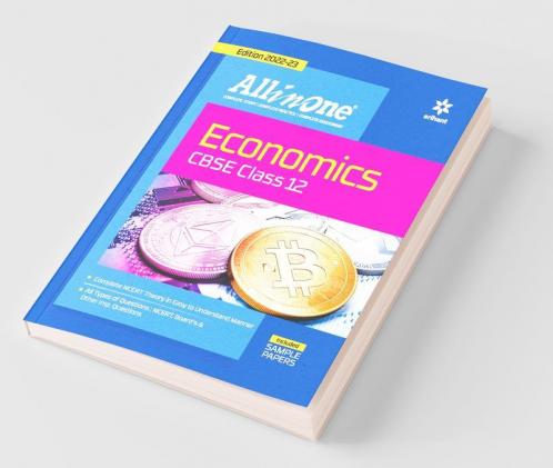 CBSE All In One Economics Class 12 2022-23 Edition