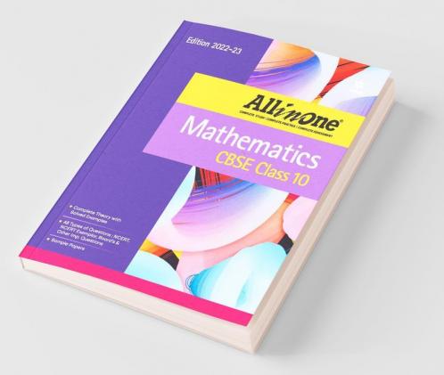 CBSE All in One Mathematics Class 10 2022-23 Edition