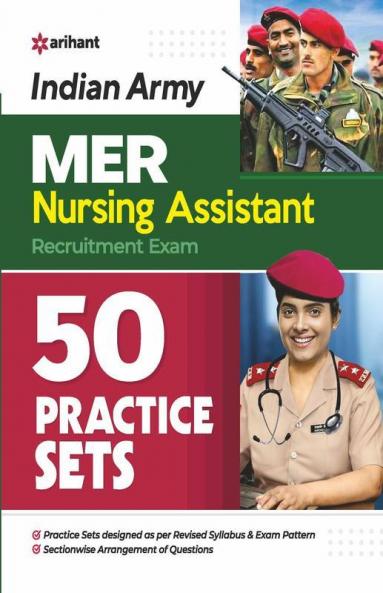 50 Practice Sets Indian Army MER Nursing Assistant Exam