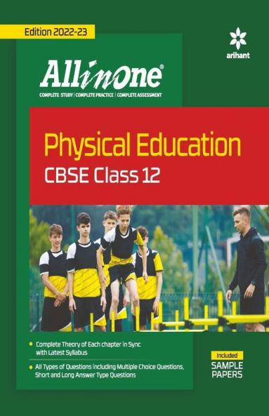 CBSE All In One Physical Education Class 12 2022-23 Edition