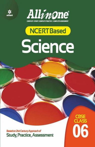CBSE All In One NCERT Based Science Class 6 2022-23 Edition