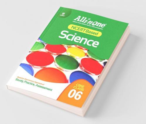 CBSE All In One NCERT Based Science Class 6 2022-23 Edition