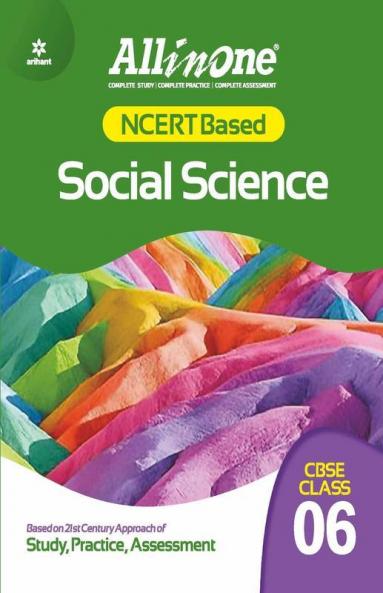 CBSE All In One NCERT Based Social Science Class 6 2022-23 Edition