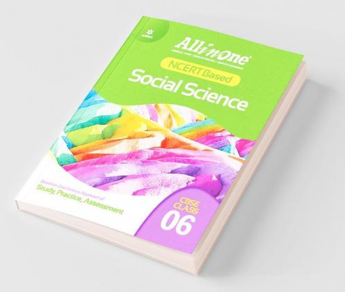 CBSE All In One NCERT Based Social Science Class 6 2022-23 Edition