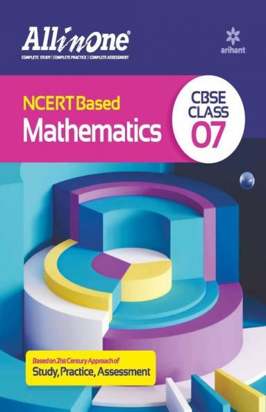 CBSE All In One NCERT Based Mathematics Class 7 2022-23 Edition
