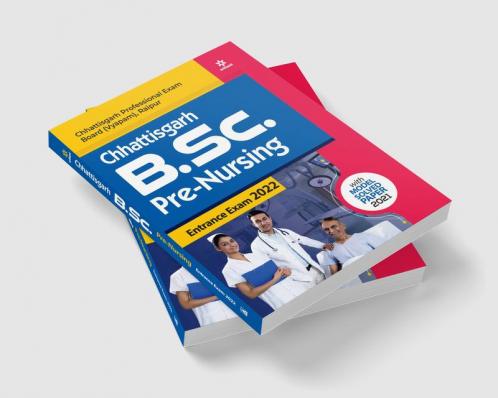Chhattisgarh B.Sc. Pre. Nursing Exam 2022