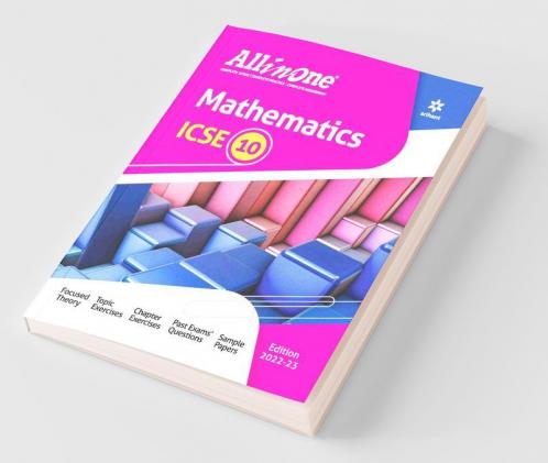 All In One Mathematics ICSE Class 10 2022-23 Edition