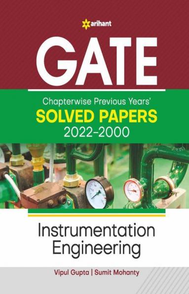 GATE Chapterwise Previous Years' Solved Papers (2022-2000) Instrumentation Engineering