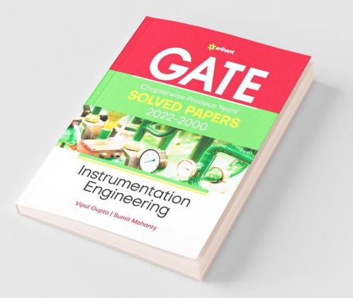 GATE Chapterwise Previous Years' Solved Papers (2022-2000) Instrumentation Engineering
