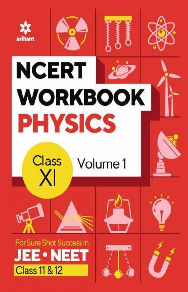 NCERT Workbook Physics Volume 1 Class 11