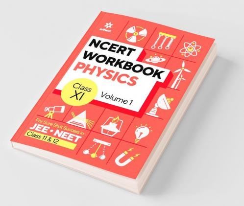 NCERT Workbook Physics Volume 1 Class 11