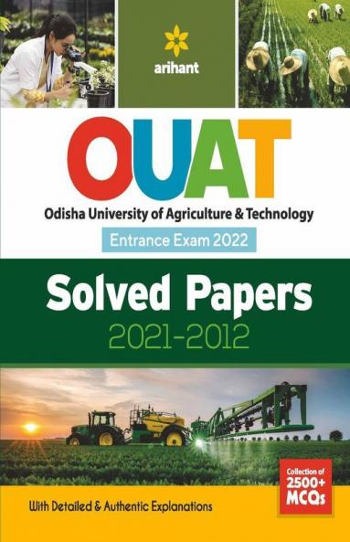 OUAT (Odisha University of Agriculture & Technology) Solved Papers (2021-2012) 2022