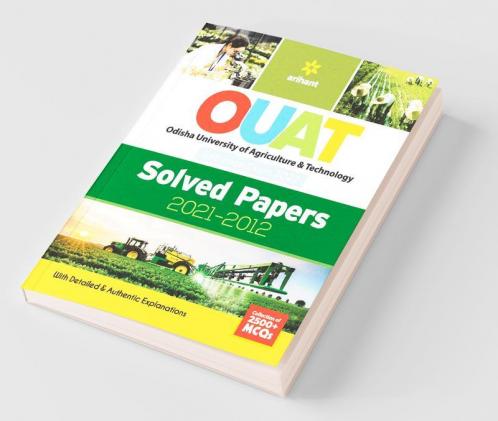 OUAT (Odisha University of Agriculture & Technology) Solved Papers (2021-2012) 2022