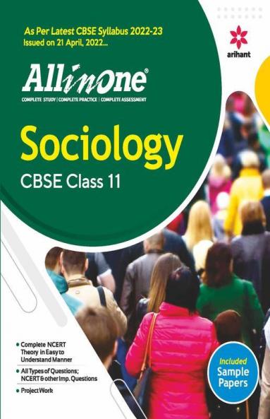 Cbse All in One Sociology Class 11 2022-23 (as Per Latest Cbse Syllabus Issued on 21 April 2022)