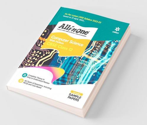 CBSE All In One Computer Science with Python Class 12 2022-23 Edition (As per latest CBSE Syllabus issued on 21 April 2022)